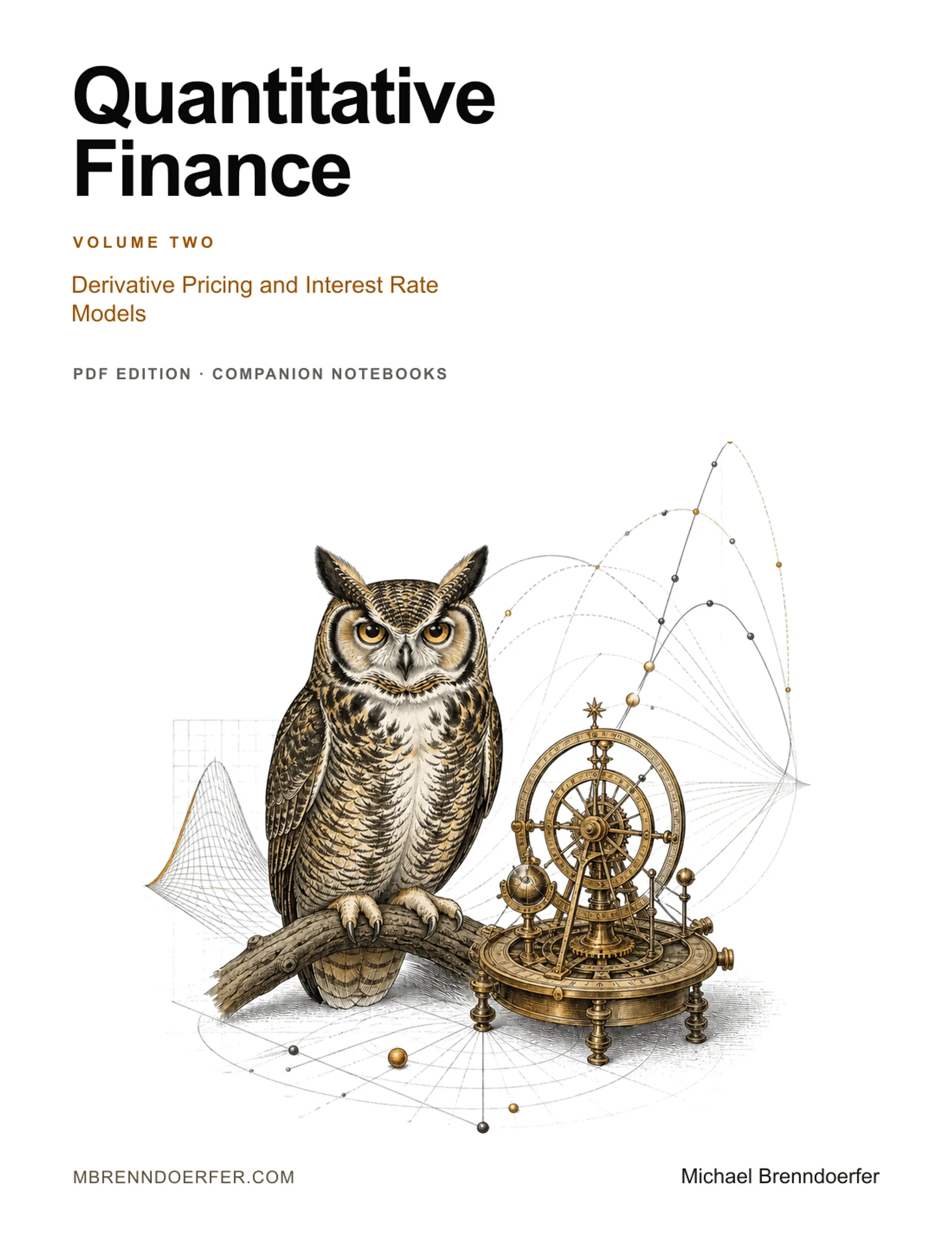 Quantitative Finance, Volume Two: Derivative Pricing and Interest Rate Models cover