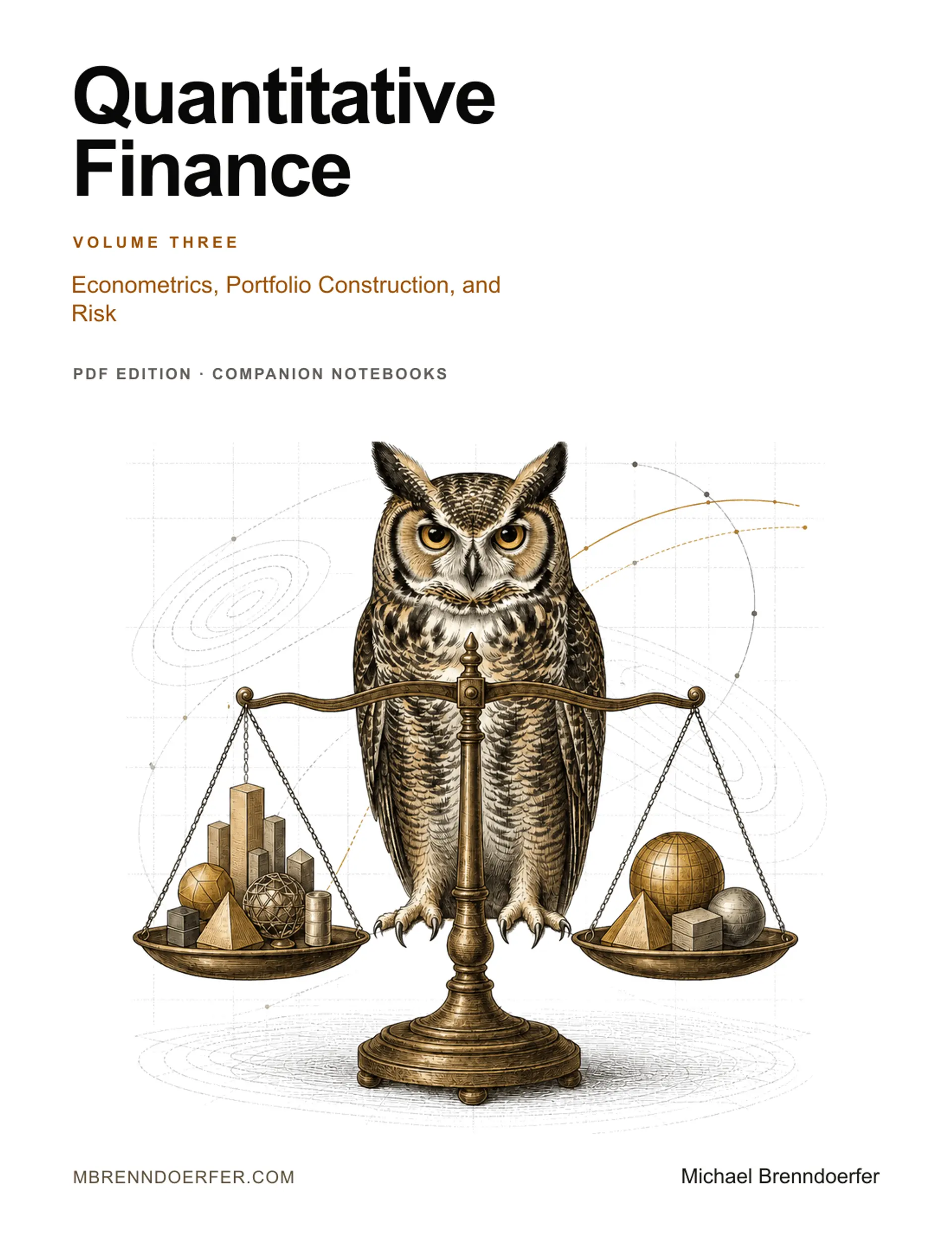 Quantitative Finance, Volume Three: Econometrics, Portfolio Construction, and Risk cover